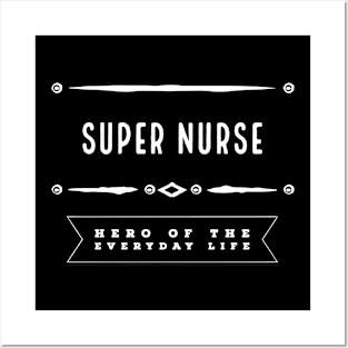 Nurse | Everyday Superhero Posters and Art